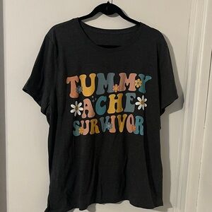 Graphic Tee “Tummy Ache Survivor” Shirt